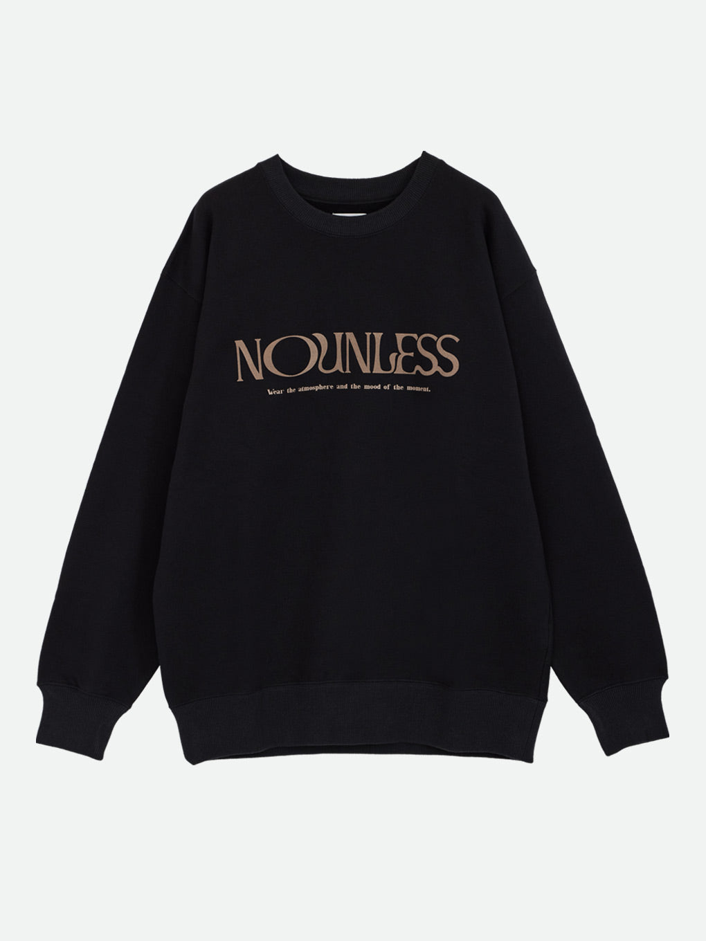 NOUNLESS LOGO WITH MESSAGE SWEAT